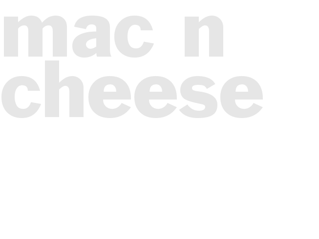 Mac N Cheese