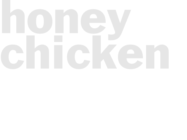 Honey Chicken