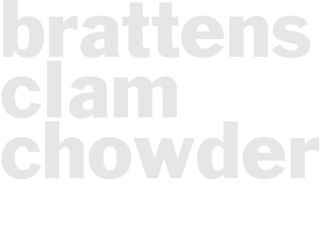 Brattens Clam Chowder