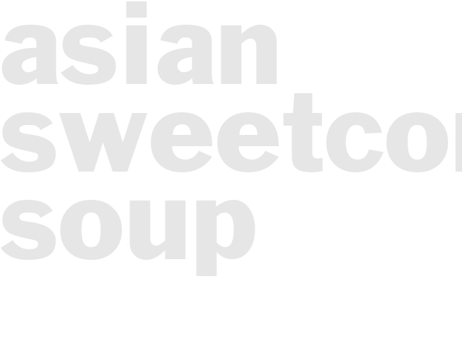 Asian sweetcorn soup