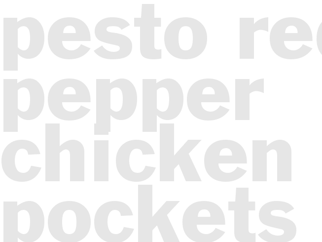 pesto red pepper chicken pockets