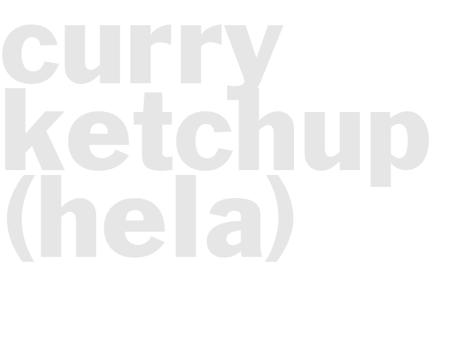 Curry Ketchup (Hela)