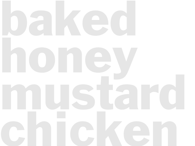 Baked Honey Mustard Chicken