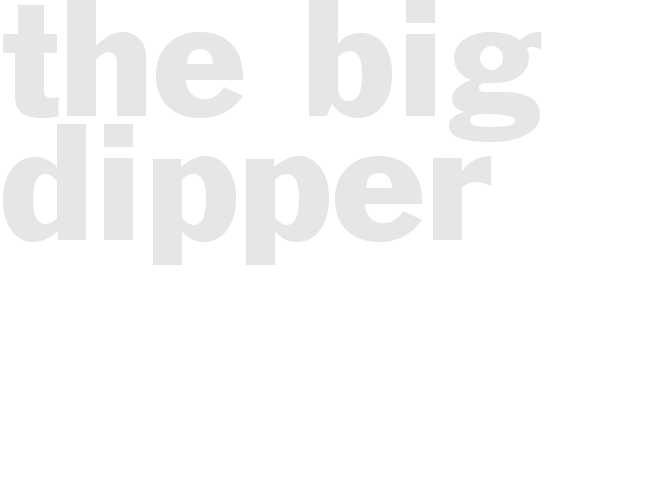 The Big Dipper
