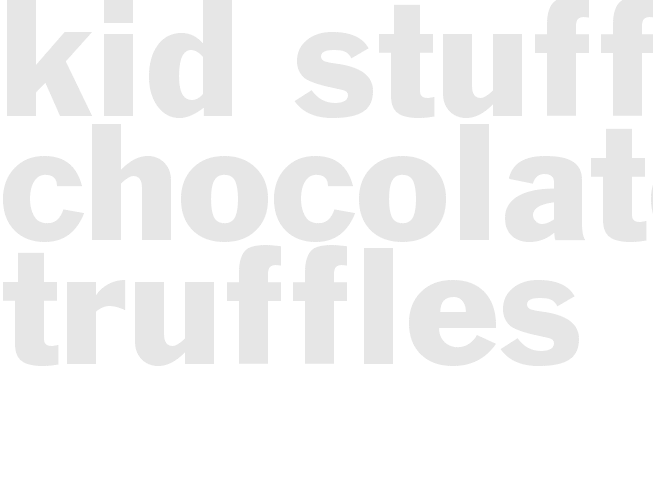 Kid Stuff Chocolate Truffles