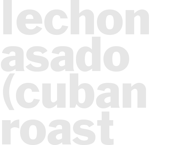 Lechon Asado (Cuban Roast Pork)
