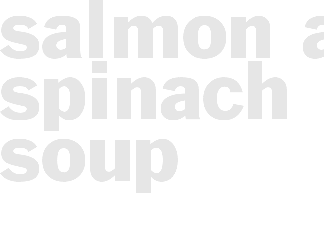 Salmon And Spinach Soup