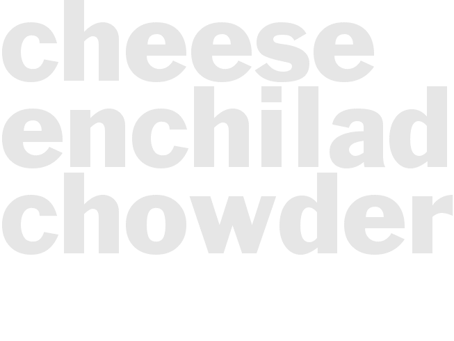 Cheese Enchilada Chowder