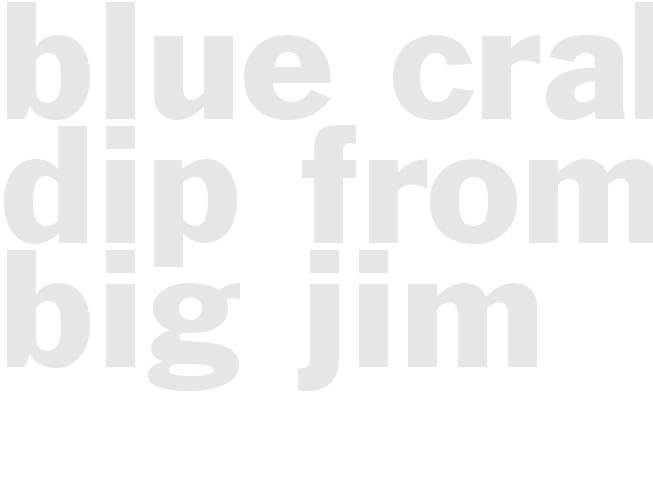 Blue Crab Dip from Big Jim