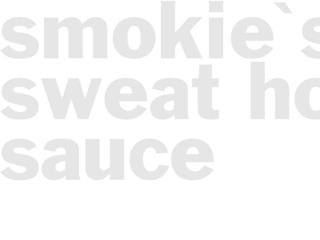 Smokie's Sweat Hot Sauce