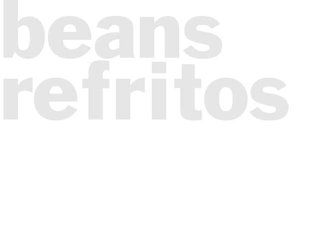 Beans - Refritos