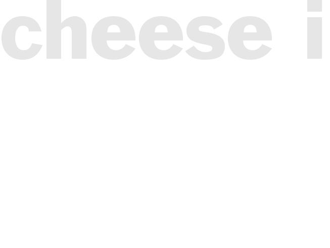 Cheese ITS