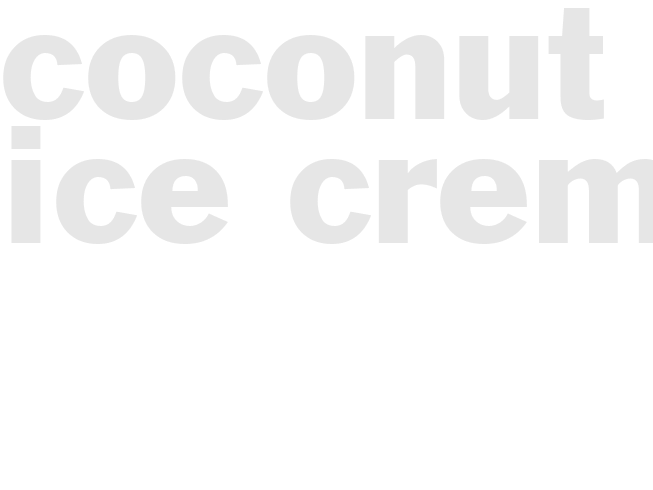 CoConut Ice Creme