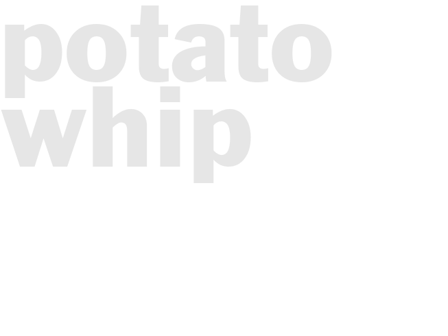 Potato Whip
