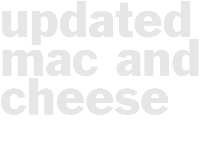 Updated Mac and Cheese