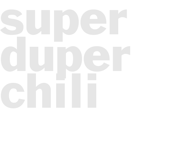 Super Duper Chili