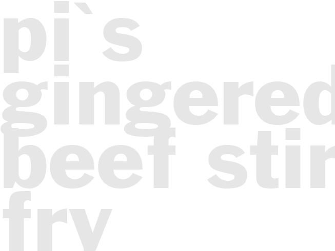 Pi's Gingered Beef Stir Fry