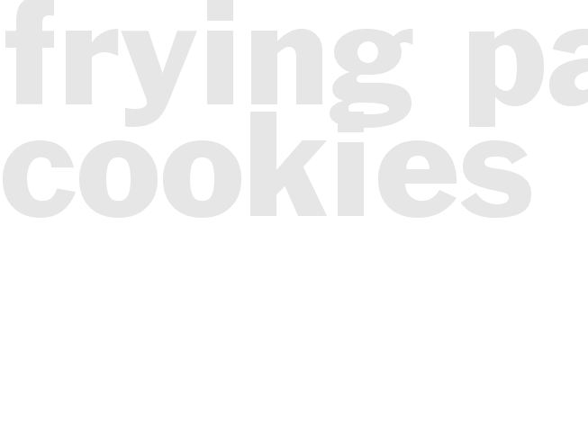 Frying Pan Cookies