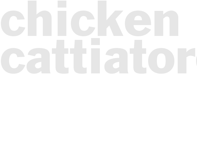 Chicken Cattiatore