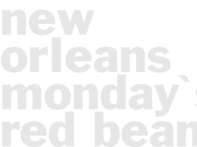 New Orleans  Monday's Red Beans and Rice 