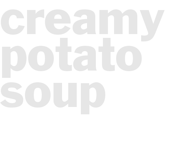 Creamy Potato Soup