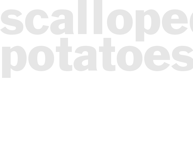 Scalloped Potatoes