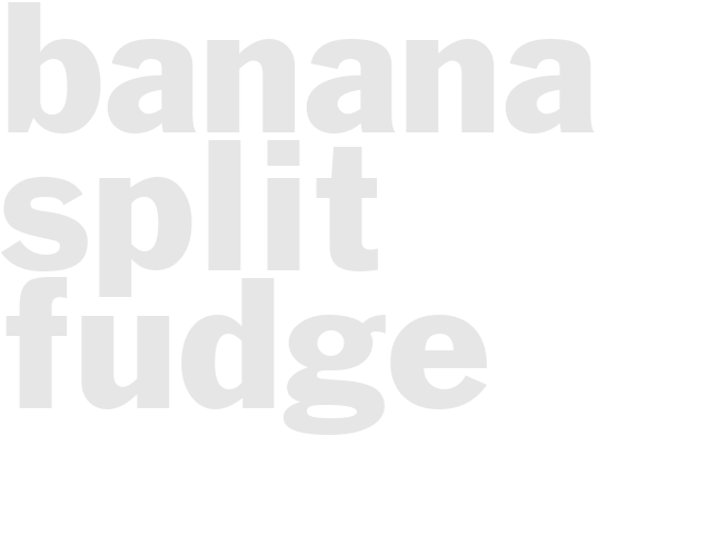 Banana Split Fudge
