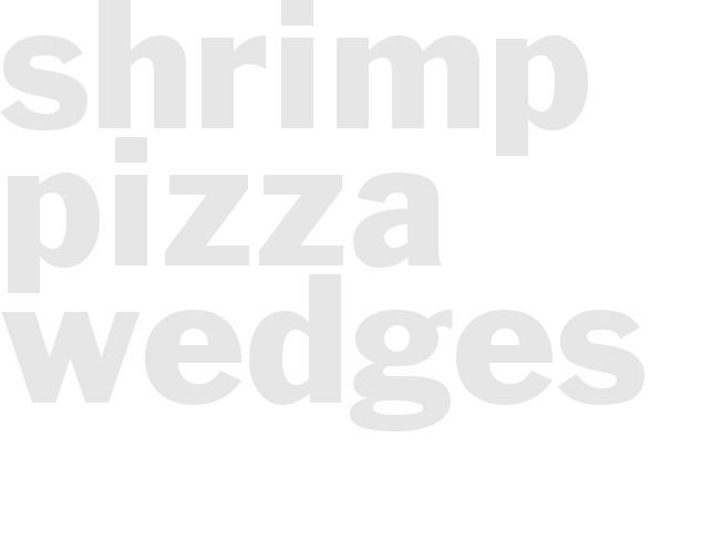 Shrimp Pizza Wedges
