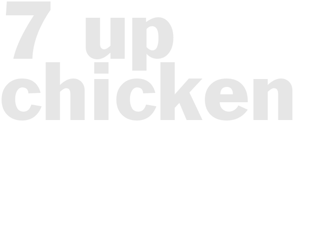 7-Up Chicken