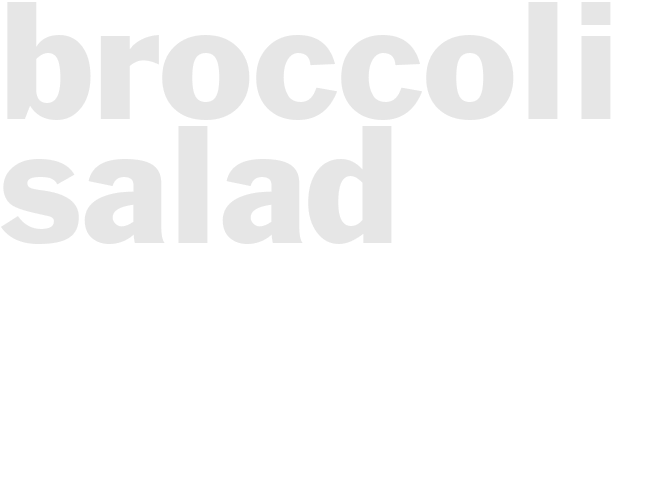 Broccoli Salad