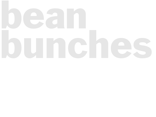 Bean Bunches