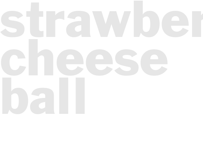 Strawberry Cheese Ball