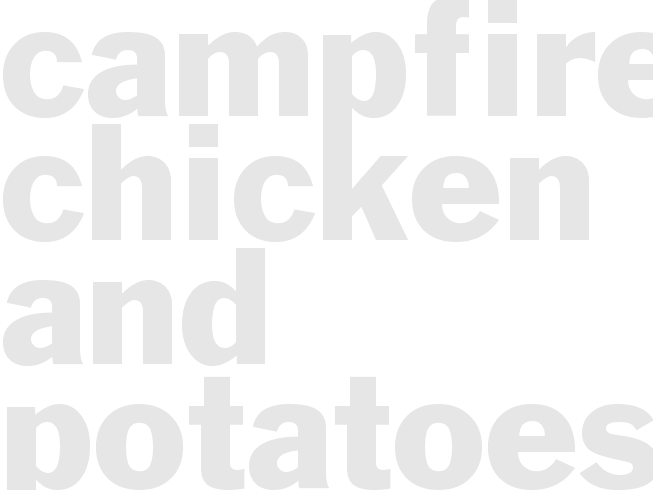 campfire chicken and potatoes