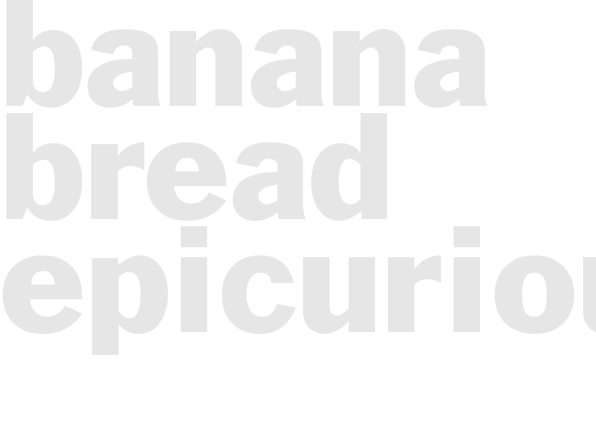 Banana Bread Epicurious