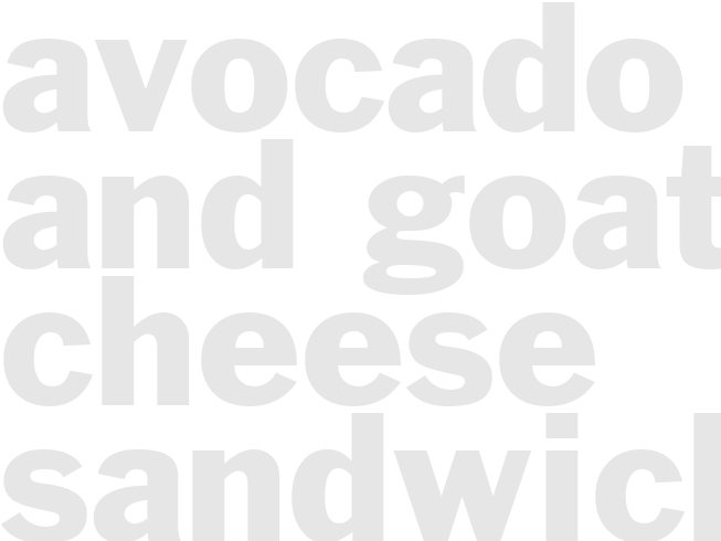 Avocado and Goat Cheese Sandwiches