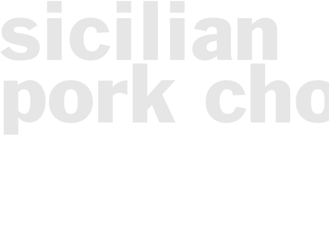 Sicilian Pork Chops