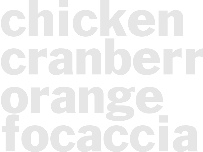 Chicken Cranberry-Orange Focaccia