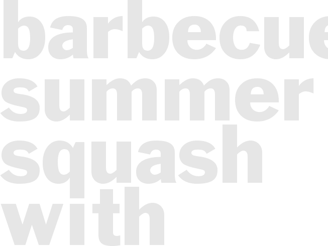 Barbecued Summer Squash With Rosemary 