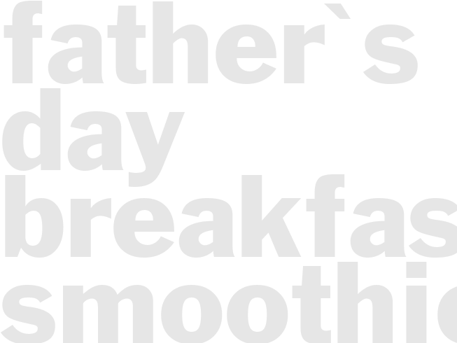 Father's Day Breakfast Smoothie
