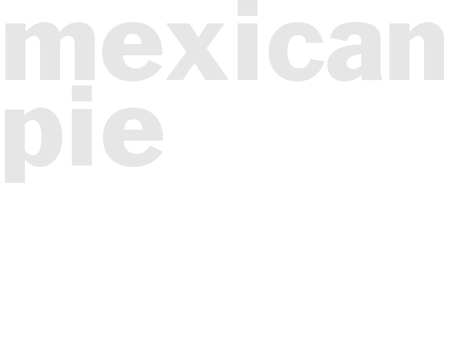 Mexican Pie