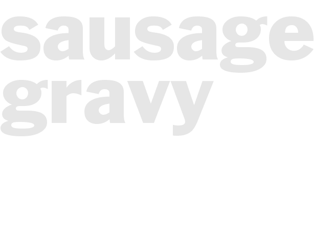 Sausage gravy