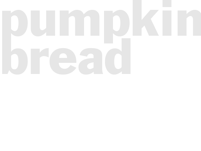 Pumpkin Bread