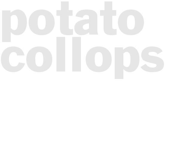 Potato Collops