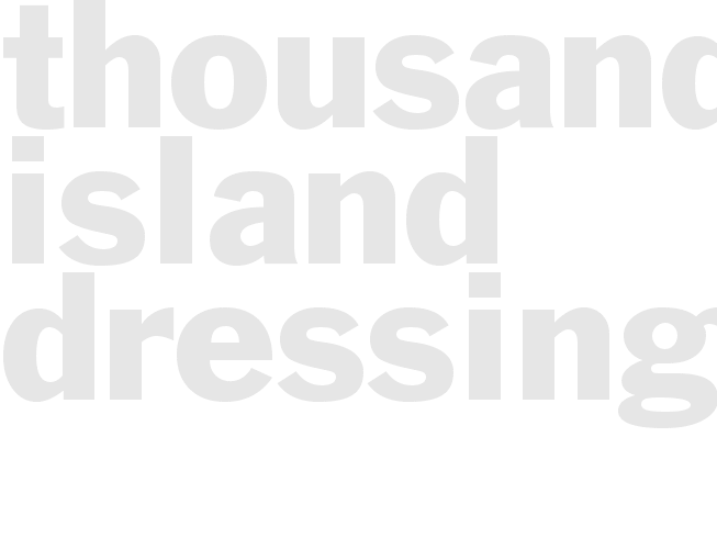 Thousand Island Dressing 