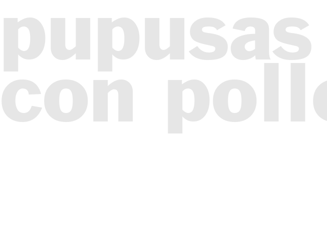 Pupusas Con Pollo