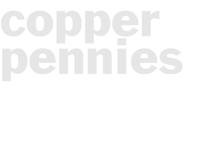 COPPER PENNIES