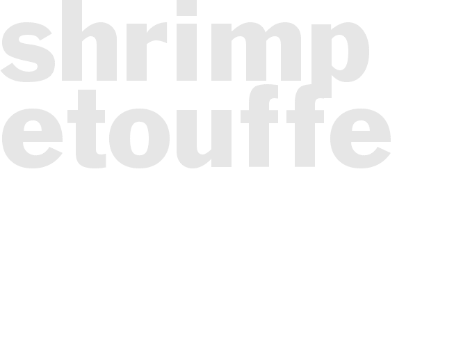 SHRIMP ETOUFFE
