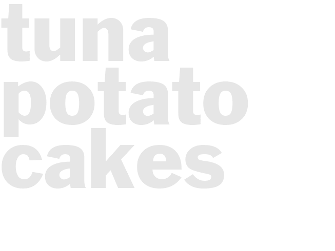 Tuna-Potato Cakes
