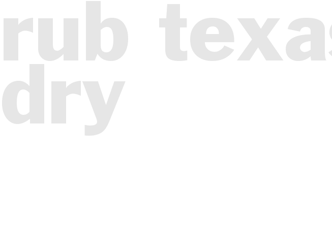 Rub - Texas Dry