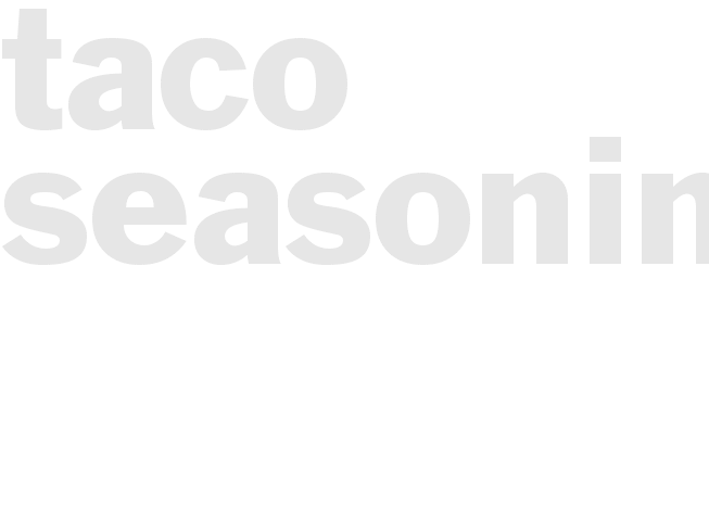 Taco Seasoning